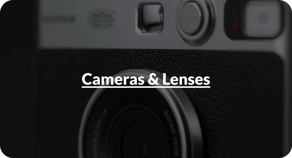 Cameras & Lenses